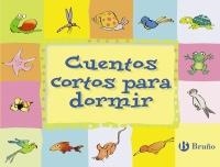 CUENTOS CORTOS PARA DORMIR | 9788421690918 | DOUMERC, BEATRIZ/GARCÍA FRANCO, PEDRO MARÍA | Galatea Llibres | Librería online de Reus, Tarragona | Comprar libros en catalán y castellano online