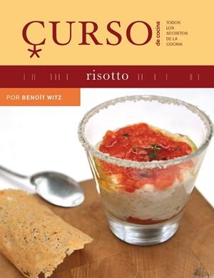 CURSO DE COCINA RISOTTO | 9788496669499 | WITZ, BENOIT | Galatea Llibres | Librería online de Reus, Tarragona | Comprar libros en catalán y castellano online