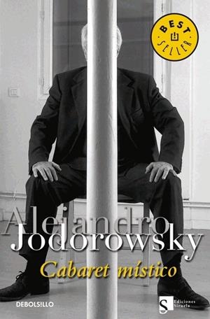 CABARET MISTICO | 9788483463062 | JODOROWSKY, ALEJANDRO | Galatea Llibres | Librería online de Reus, Tarragona | Comprar libros en catalán y castellano online