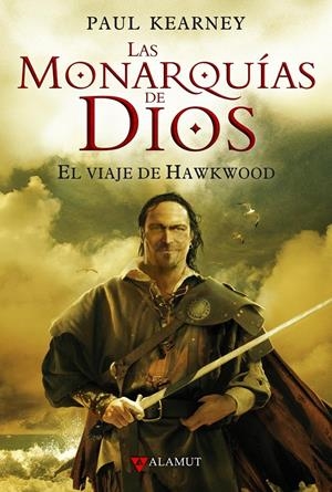 MONARQUIAS DE DIOS 1. EL VIAJE HAWKWOOD | 9788498890419 | KEARNEY, PAUL | Galatea Llibres | Llibreria online de Reus, Tarragona | Comprar llibres en català i castellà online
