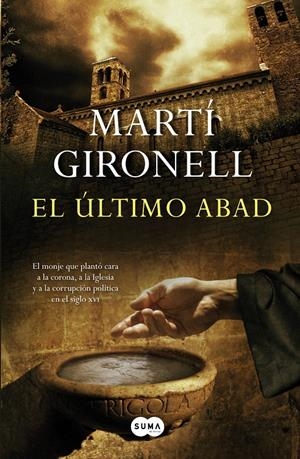 EL ÚLTIMO ABAD | 9788483654491 | GIRONELL, MARTÍ | Galatea Llibres | Librería online de Reus, Tarragona | Comprar libros en catalán y castellano online