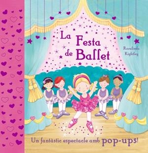 LA FESTA DE BALLET | 9788479427818 | KIGHTLEY, ROSALINDA | Galatea Llibres | Librería online de Reus, Tarragona | Comprar libros en catalán y castellano online