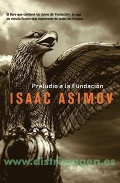 PRELUDIO A LA FUNDACION | 9788498004953 | ASIMOV, ISAAC | Galatea Llibres | Librería online de Reus, Tarragona | Comprar libros en catalán y castellano online