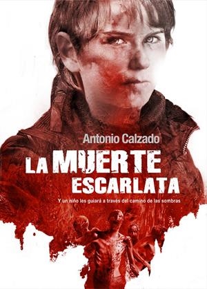 LA MUERTE ESCARLATA | 9788415296560 | CALZADO, ANTONIO | Galatea Llibres | Librería online de Reus, Tarragona | Comprar libros en catalán y castellano online