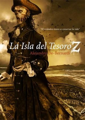 LA ISLA DEL TESORO Z | 9788415296522 | BERNARDI, ALEJANDRO DE | Galatea Llibres | Librería online de Reus, Tarragona | Comprar libros en catalán y castellano online