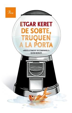 DE SOBTE TRUQUEN A LA PORTA | 9788475883489 | KERET, ETGAR | Galatea Llibres | Librería online de Reus, Tarragona | Comprar libros en catalán y castellano online