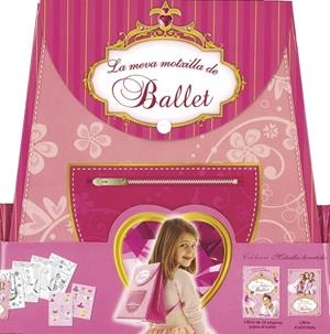 LA MEVA MOTXILLA DE BALLET | 9788467719161 | Galatea Llibres | Librería online de Reus, Tarragona | Comprar libros en catalán y castellano online