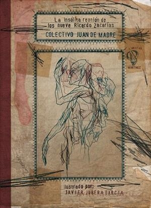 LA INSÓLITA REUNIÓN DE LOS NUEVE RICARDO ZACARÍAS | 9788494077319 | MIÑANO VALERO, DANIEL | Galatea Llibres | Llibreria online de Reus, Tarragona | Comprar llibres en català i castellà online