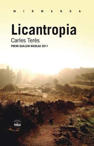 LICANTROPIA | 9788492440979 | TERÈS, CARLES | Galatea Llibres | Librería online de Reus, Tarragona | Comprar libros en catalán y castellano online