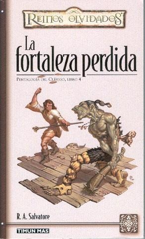 PENTALOGIA DEL CLERIGO 4 FORTALEZA PERDIDA, LA | 9788448037444 | SALVATORE, R.A. | Galatea Llibres | Librería online de Reus, Tarragona | Comprar libros en catalán y castellano online