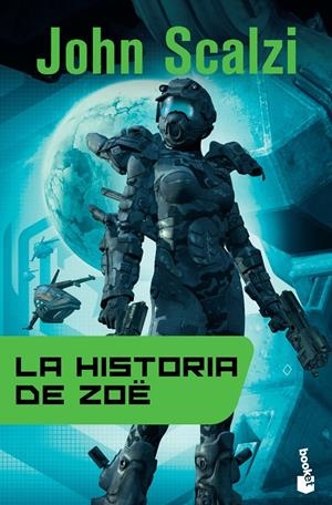 LA HISTORIA DE ZOË | 9788445000571 | SCALZI, JOHN | Galatea Llibres | Llibreria online de Reus, Tarragona | Comprar llibres en català i castellà online