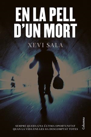 EN LA PELL D'UN MORT | 9788466414586 | SALA, XEVI | Galatea Llibres | Llibreria online de Reus, Tarragona | Comprar llibres en català i castellà online