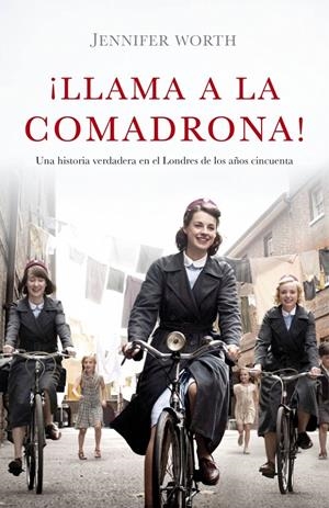 LLAMA A LA COMADRONA! | 9788426421210 | WORTH, JENNIFER | Galatea Llibres | Librería online de Reus, Tarragona | Comprar libros en catalán y castellano online