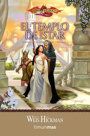 EL TEMPLO DE ISTAR. LEYENDAS DE LA DRAGONLANCE 1 | 9788448001162 | WEIS, MARGARET / HICKMAN TRACY | Galatea Llibres | Llibreria online de Reus, Tarragona | Comprar llibres en català i castellà online
