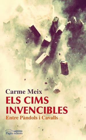 ELS CIMS INVENCIBLES | 9788499752976 | MEIX FUSTER, CARME | Galatea Llibres | Librería online de Reus, Tarragona | Comprar libros en catalán y castellano online