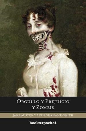 ORGULLO Y PREJUICIO Y ZOMBIS | 9788415139522 | GRAHAME SMITH, SETH | Galatea Llibres | Librería online de Reus, Tarragona | Comprar libros en catalán y castellano online