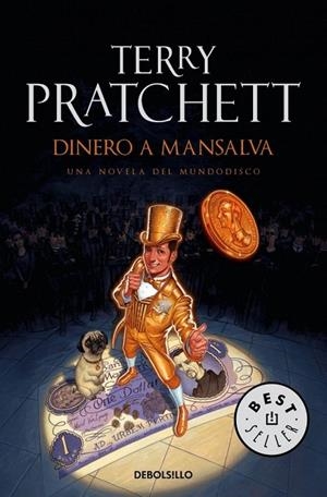 DINERO A MANSALVA | 9788499899657 | PRATCHETT, TERRY | Galatea Llibres | Llibreria online de Reus, Tarragona | Comprar llibres en català i castellà online