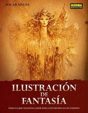 ILUSTRACIÓN DE FANTASÍA | 9788467909272 | MYLES, SOCAR | Galatea Llibres | Llibreria online de Reus, Tarragona | Comprar llibres en català i castellà online