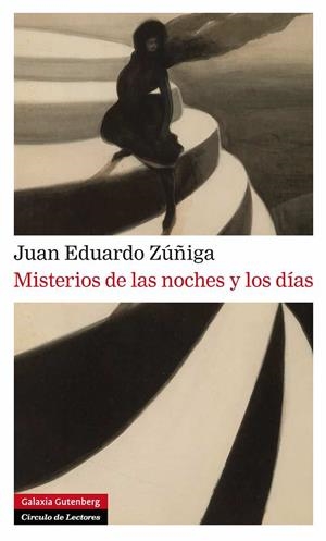 MISTERIOS DE LAS NOCHES Y LOS DÍAS | 9788415472834 | ZÚÑIGA, JUAN EDUARDO | Galatea Llibres | Llibreria online de Reus, Tarragona | Comprar llibres en català i castellà online