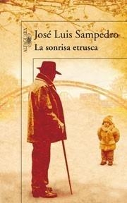 SONRISA ETRUSCA | 9788420423364 | SAMPEDRO, JOSÉ LUIS | Galatea Llibres | Librería online de Reus, Tarragona | Comprar libros en catalán y castellano online