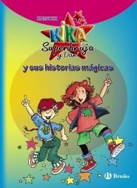 KIKA SUPERBRUJA Y DANI Y SUS HISTORIAS MÁGICAS 15 | 9788421688281 | KNISTER | Galatea Llibres | Librería online de Reus, Tarragona | Comprar libros en catalán y castellano online