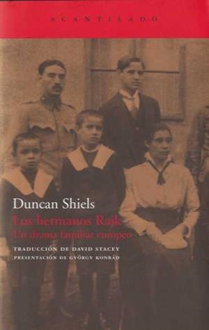 HERMANOS RAJK, UN DRAMA FAMILIAR EUROPEO | 9788492649082 | SHIELS, DUNCAN | Galatea Llibres | Llibreria online de Reus, Tarragona | Comprar llibres en català i castellà online