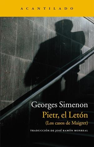 PIETR, EL LETÓN | 9788415689003 | SIMENON, GEORGE | Galatea Llibres | Librería online de Reus, Tarragona | Comprar libros en catalán y castellano online