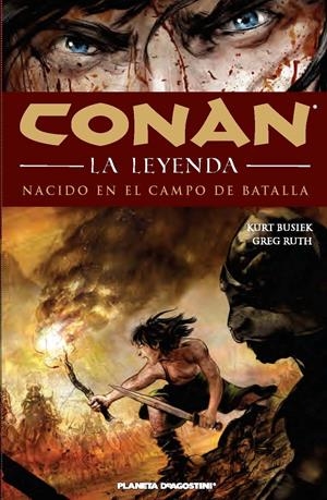 CONAN LA LEYENDA Nº0 | 9788415480631 | KURT BUSIEK/GREG RUTH | Galatea Llibres | Librería online de Reus, Tarragona | Comprar libros en catalán y castellano online