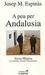 A PEU PER ANDALUSIA | 9788495616296 | ESPINAS,JOSEP Mª | Galatea Llibres | Llibreria online de Reus, Tarragona | Comprar llibres en català i castellà online