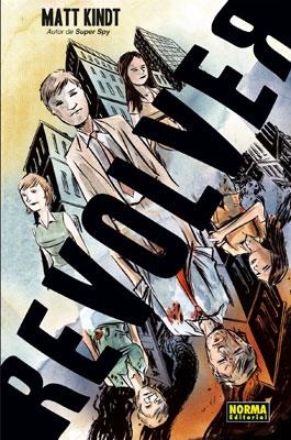 REVOLVER | 9788467906912 | KINDT, MATT | Galatea Llibres | Librería online de Reus, Tarragona | Comprar libros en catalán y castellano online