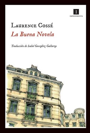 LA BUENA NOVELA | 9788415130260 | COSSÉ, LAURENCE | Galatea Llibres | Llibreria online de Reus, Tarragona | Comprar llibres en català i castellà online