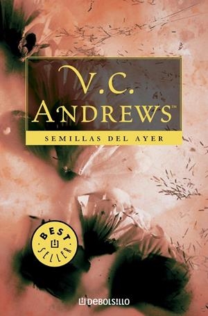 SEMILLAS DEL AYER (SAGA DOLLANGANGER, 4) | 9788497595995 | ANDREWS, V.C. | Galatea Llibres | Librería online de Reus, Tarragona | Comprar libros en catalán y castellano online