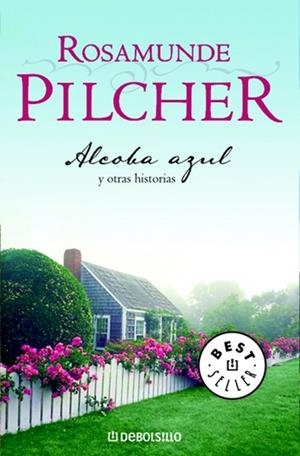ALCOBA AZUL Y OTRAS HISTORIAS | 9788497595674 | PILCHER, ROSAMUNDE | Galatea Llibres | Llibreria online de Reus, Tarragona | Comprar llibres en català i castellà online