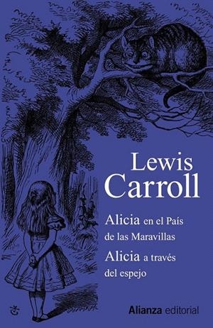 ALICIA EN EL PAÍS DE LAS MARAVILLAS / ALICIA A TRAVÉS DEL ESPEJO | 9788420610184 | CARROLL, LEWIS | Galatea Llibres | Librería online de Reus, Tarragona | Comprar libros en catalán y castellano online