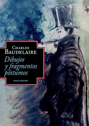 DIBUJOS Y FRAGMENTOS PÓSTUMOS | 9788415601081 | BAUDELAIRE, CHARLES | Galatea Llibres | Llibreria online de Reus, Tarragona | Comprar llibres en català i castellà online