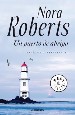 UN PUERTO DE ABRIGO | 9788499895901 | ROBERTS, NORA | Galatea Llibres | Llibreria online de Reus, Tarragona | Comprar llibres en català i castellà online