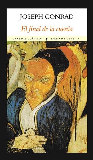 FINAL DE LA CUERDA | 9788496601741 | CONRAD, JOSEPH | Galatea Llibres | Llibreria online de Reus, Tarragona | Comprar llibres en català i castellà online