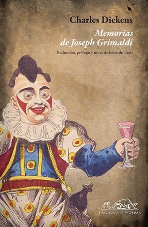 MEMORIA DE JOSEPH GRIMALDI | 9788483930816 | DICKENS, CHARLES | Galatea Llibres | Librería online de Reus, Tarragona | Comprar libros en catalán y castellano online