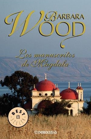 LOS MANUSCRITOS DE MAGDALA | 9788497593762 | WOOD, BARBARA | Galatea Llibres | Llibreria online de Reus, Tarragona | Comprar llibres en català i castellà online