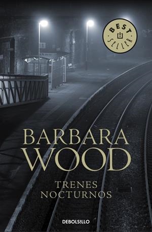 TRENES NOCTURNOS | 9788497594769 | WOOD, BARBARA | Galatea Llibres | Llibreria online de Reus, Tarragona | Comprar llibres en català i castellà online