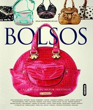 ATLAS ILUSTRADO DE LOS BOLSOS. LAS MARCAS DE MAYOR PRESTIGIO | 9788467712704 | HUEY, SUE/DRAFFAN, SUSIE | Galatea Llibres | Librería online de Reus, Tarragona | Comprar libros en catalán y castellano online