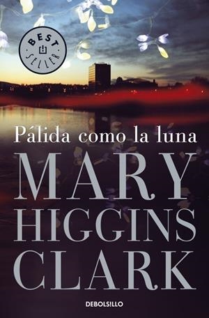 PALIDA COMO LA LUNA | 9788497595339 | HIGGINS CLARK, MARY | Galatea Llibres | Llibreria online de Reus, Tarragona | Comprar llibres en català i castellà online