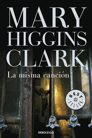 LA MISMA CANCION | 9788483468517 | HIGGINS CLARK, MARY | Galatea Llibres | Llibreria online de Reus, Tarragona | Comprar llibres en català i castellà online