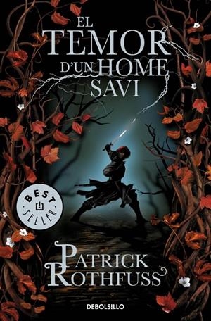 EL TEMOR D'UN HOME SAVI | 9788499899626 | ROTHFUSS, PATRICK | Galatea Llibres | Llibreria online de Reus, Tarragona | Comprar llibres en català i castellà online