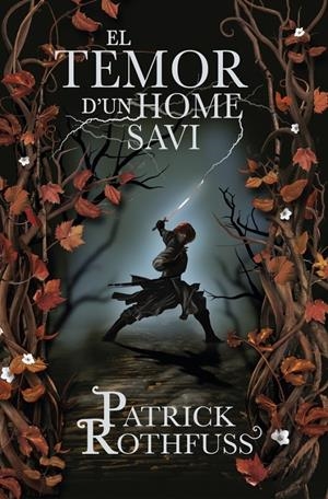 EL TEMOR D'UN HOME SAVI | 9788401387753 | ROTHFUSS, PATRICK | Galatea Llibres | Librería online de Reus, Tarragona | Comprar libros en catalán y castellano online