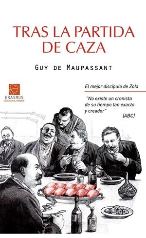 TRAS LA PARTIDA DE CAZA | 9788492806737 | MAUPASSANT, GUY DE | Galatea Llibres | Llibreria online de Reus, Tarragona | Comprar llibres en català i castellà online