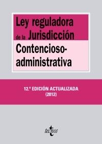 LEY REGULADORA DE LA JURISDICCIÓN CONTENCIOSO-ADMINISTRATIVA | 9788430955787 | Galatea Llibres | Llibreria online de Reus, Tarragona | Comprar llibres en català i castellà online