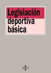 LEGISLACIÓN DEPORTIVA BÁSICA | 9788430951826 | MILLÁN GARRIDO, ANTONIOED. LIT. | Galatea Llibres | Librería online de Reus, Tarragona | Comprar libros en catalán y castellano online