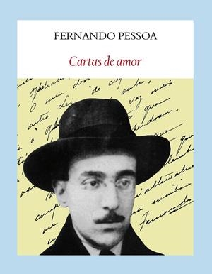 CARTAS DE AMOR | 9788494029363 | PESSOA, FERNANDO | Galatea Llibres | Llibreria online de Reus, Tarragona | Comprar llibres en català i castellà online