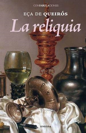 RELIQUIA, LA | 9788492491056 | QUEIRÓS, EÇA DE (1845-1900) | Galatea Llibres | Llibreria online de Reus, Tarragona | Comprar llibres en català i castellà online
